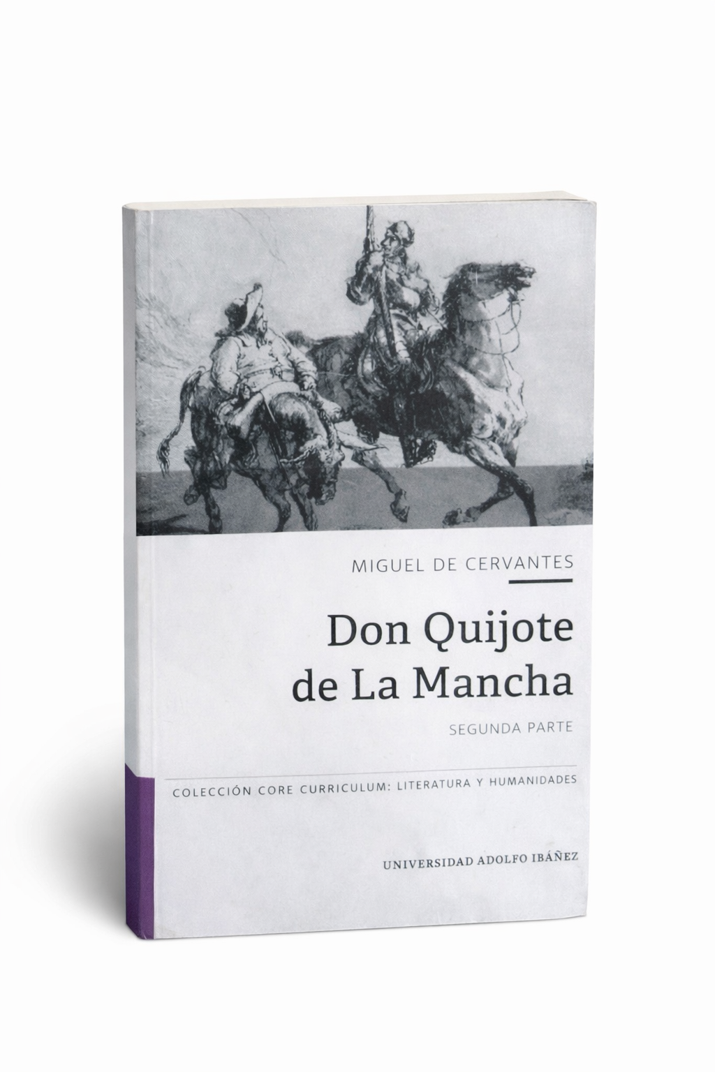 Don Quijote de la Mancha (Segunda parte) — Miguel de Cervantes