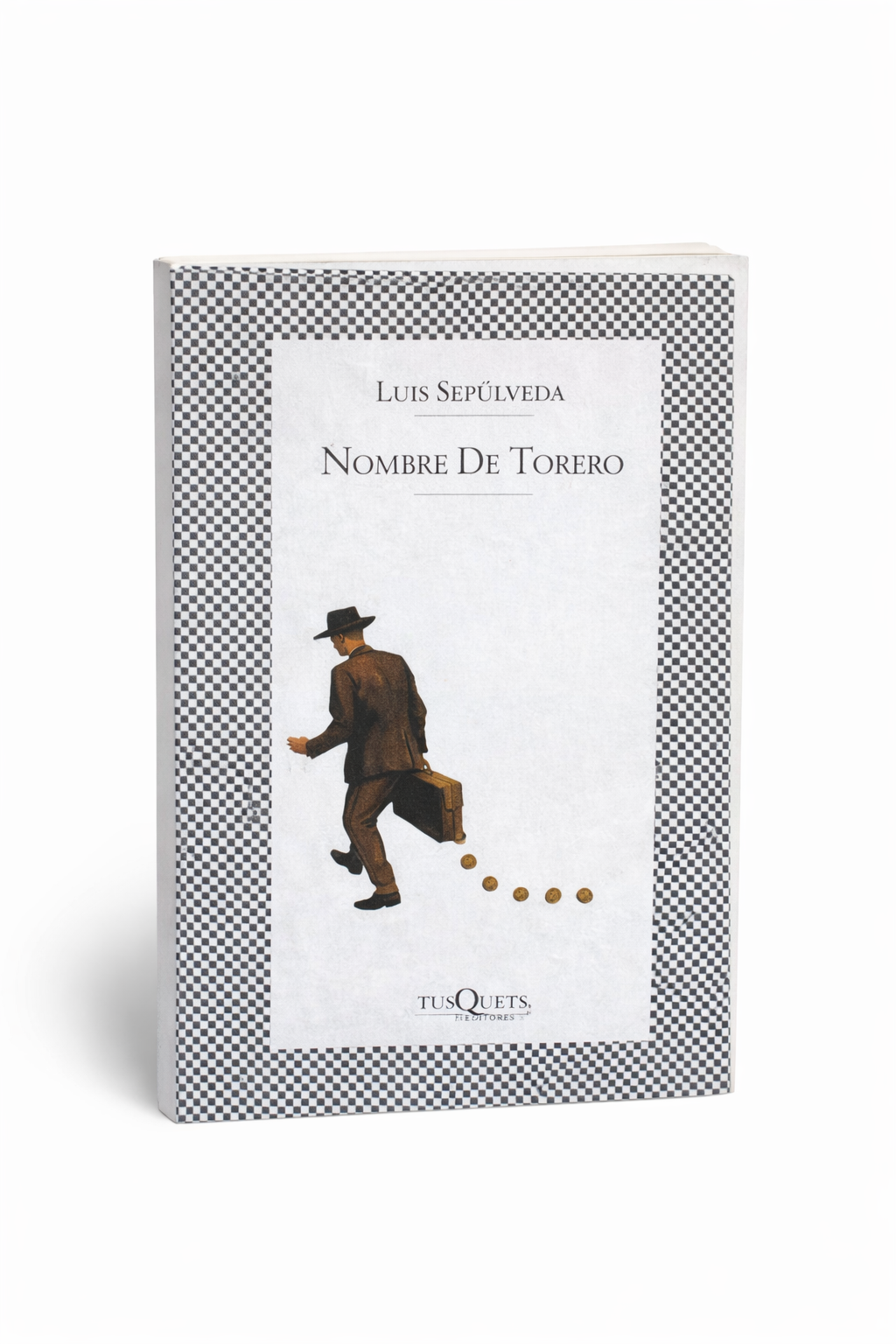 Nombre de torero — Luis Sepúlveda