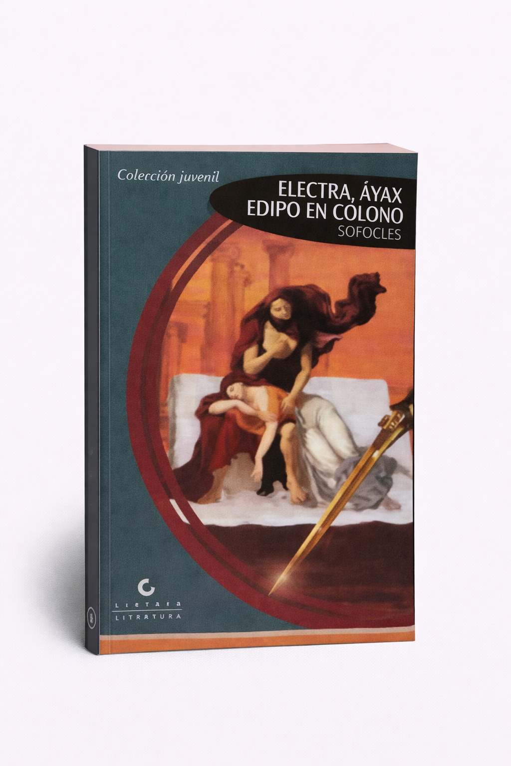 Electra / Áyax / Edipo en Colono - Sófocles