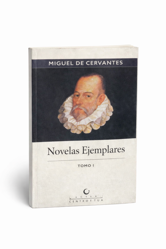 Novelas ejemplares — Miguel de Cervantes