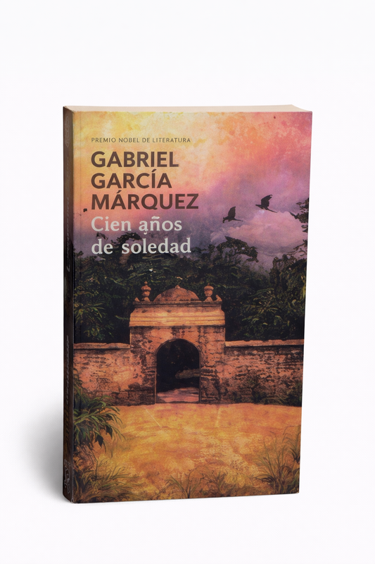Cien años de soledad - Gabriel García Márquez